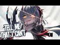 Download Lagu Nightcore - NEFFEX - Tell Me That I Can't (Lyrics)
