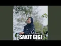 Download Lagu Sakit Gigi