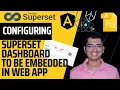 6 2 Configuring Superset Dashboard to be embedded in UI Web Apps like Securely with Auth