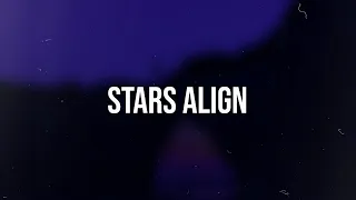 Majid Jordan Stars Align Lyrics Ft Drake  Majid Jordan Stars Align Lyrics Ft Drake