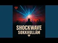 Shockwave-Sokkhullam