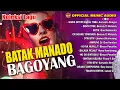 Lagu Koleksi Batak Manado Bagoyang Asyeekk | Lagu Batak | Lagu Manado (Official Music Audio)