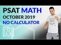 The PSAT October 2019 Math Section - No Calculator