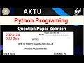 AKTU 2023-24 Python Solution I Python Question Paper 2023-24 Odd Sem