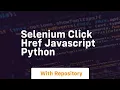 selenium click href javascript python