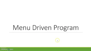 1 Menu Driven Program Introduction