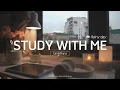 1-HOUR STUDY WITH ME | Calm Piano🎹, Rain sounds🌧️ | Pomodoro 25/5 | Rainy Day