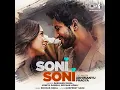 Soni Soni (Lofi Mix) - Darshan Raval, Jonita Gandhi, Rochak Kohli & Gurpreet Saini