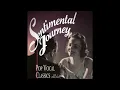 Lagu Sentimental Journey Vol. 1 (Full Album)