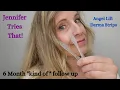 Jennifer Tries That Angel Lift 6 Month kind of Follow up