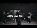Ariana Grande - Let Me Love You ft. Lil Wayne / Yechan Choreography