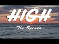 Download Lagu The Speaks - High (Lyrics)