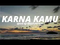 Download Lagu karena kamu-GEISHA [Speed up tiktok version] [Lirik lagu]