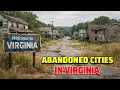 10 Most Abandoned Cities in Virginia Homes Left Behind Like a Disaster Zone