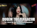 Download Lagu DUGEM TOP TERGACOR DJ HANYA SATU PERSINGGAHAN NEW DEFU 2025