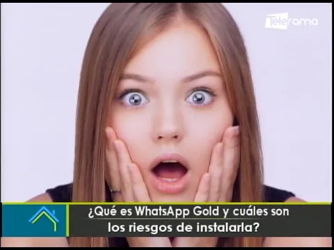 ¿Qué es Whatsapp Gold y cuales son los riesgos de instalarla?