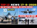 Indian Defence Updates 10 Su-57 Fast-Track 84 Super Sukhoi 1500 Km Brahmos Ukraine-Pak Drone Deal