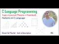 Patterns in C Language Part 3 C Programming