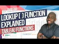 What is the Lookup function in Tableau Tableau Functions