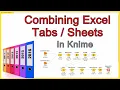 Knime - Combining Multiple Excel