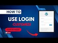 How To Use Login Customizer In WordPress Step-By-Step Tutorial
