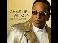 I'm Blessed (feat. T.I.) - Charlie Wilson