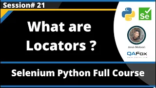 What are Locators Selenium Python - Session 21