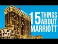 15 Things You Didn t Know About MARRIOTT