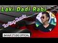Download Lagu LAKI DADI RABI // DJ TARLING REMIX