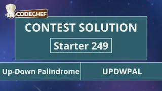 Up-Down Palindrome UPDWPAL Starter 249 CodeChef Solution