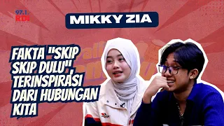 miky zia ungkap lagu skip skip dulu terinspirasi dari kisah kita