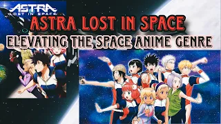 astra lost in space is a generational anime