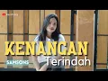 Download Lagu KENANGAN TERINDAH - SAMSONS (COVER NARA TANTY)