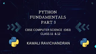 Python Fundamentals Part 3 class 11 12 CBSE Computer science 083 Operators In English