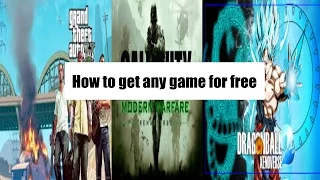 How to get any game for free