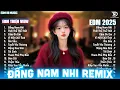 Download Lagu Nhạc EDM TikTok Triệu View - List Nhạc Đấng Nam Nhi 🎼Top 20 BXH Nhạc Trẻ Remix Hay Nhất Hiện Nay
