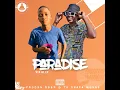 Paradise Remake (feat. Tk Shapa Munne)