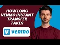 How Long Venmo Instant Transfer Takes