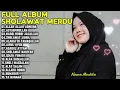 Download Lagu ALLAH ALLAH AGHISNA, ASTAGHFIRULLAH,HASBI ROBBI-FULL ALBUM SHOLAWAT MERDU NAZWA MAULIDIA