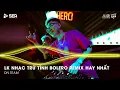 Download Lagu Bolero Remix 2025 - LK Nhạc Trữ Tình Bolero Remix TikTok Hay Nhất 2025 - Nhạc Bolero Trữ Tình Remix
