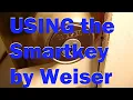 Using the Weiser Smartkey to rekey your door lock S5E05