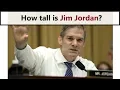 How tall is rep Jim Jordan