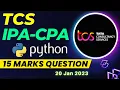 Hindi - TCS Xplore iPA CPA Python 15 marks question Solution Code
