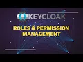 Keycloak Role Management Tutorial 2024