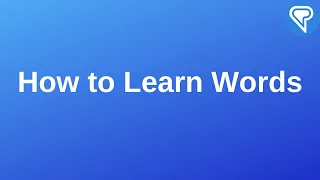Learning Words - How I Do It.