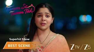 Tumm Se Tumm Tak | EP 420 | Best Scene | Zee TV AFRICA