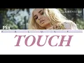 Download Lagu Pia Mia - Touch lyrics