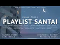 [Playlist] Lagu Santai Cocok Untuk Jadi Teman Kopi 🎧 | Lo - Fi Chill Cover ☕