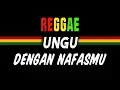 Download Lagu Reggae Ska Dengan Nafas Mu - Ungu | SEMBARANIA
