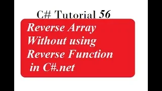 Reverse Array Without using Reverse Function in C